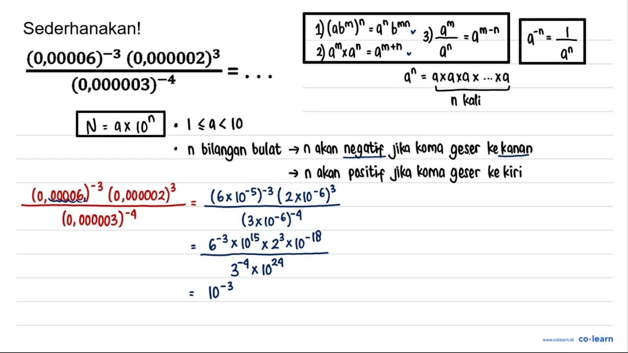 ((0,00006)^(-3)(0,000002)^(3))/((0,000003)^(-4))=...