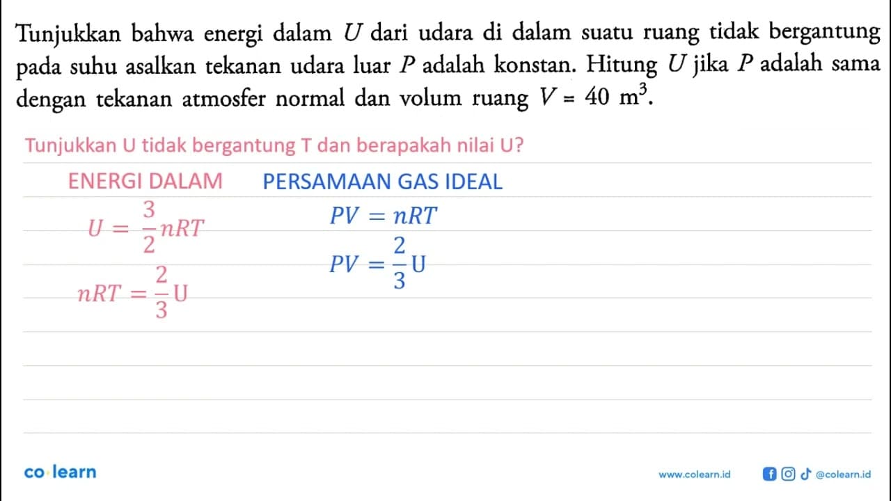 Jika diperlukan, ambil g=10 m/s^2, R=8314 J/kmol, k=1,38 x