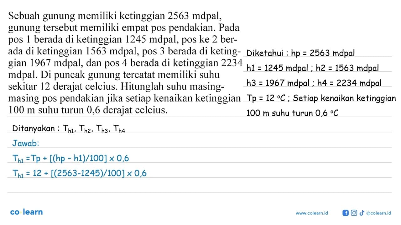 Sebuah gunung memiliki ketinggian 2563 mdpal, gunung