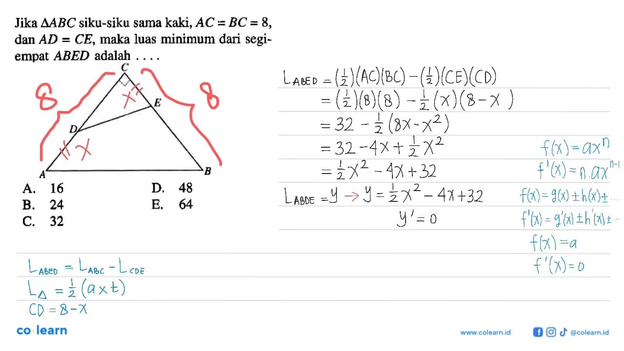 Jika segitiga ABC siku-siku sama kaki, AC=BC=8, dan AD=CE,