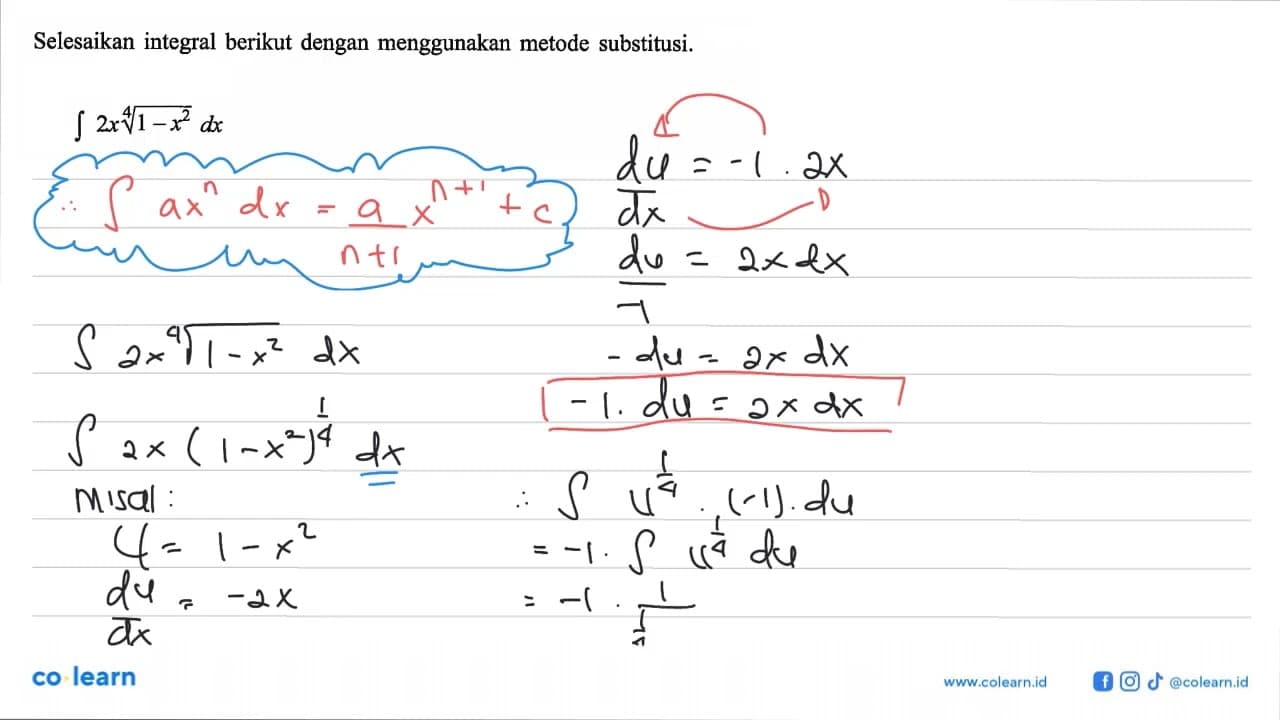 Selesaikan integral berikut dengan menggunakan metode