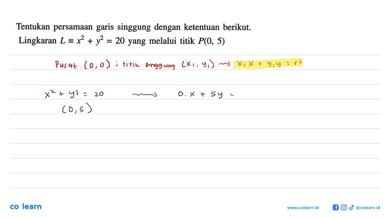 Tentukan persamaan garis singgung dengan ketentuan berikut.