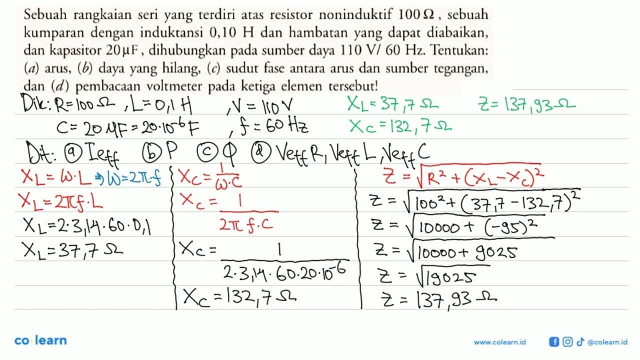 Sebuah rangkaian seri yang terdiri atas resistor