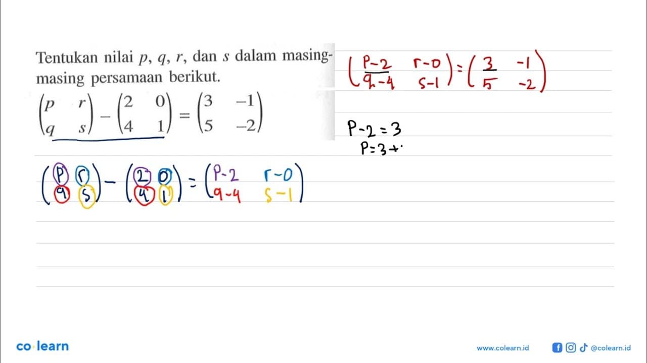 Tentukan nilai p, q, r, dan s dalam masing masing persamaan