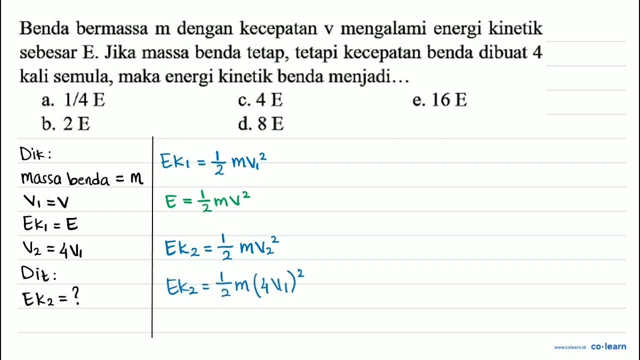 Benda bermassa m dengan kecepatan v mengalami energi