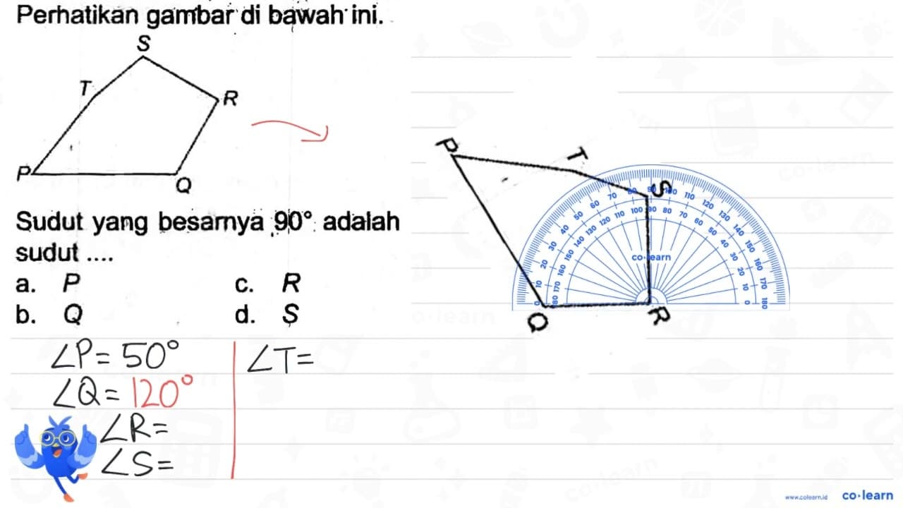 Perhatikan gambar di bawah ini. Sudut yang besamya 90