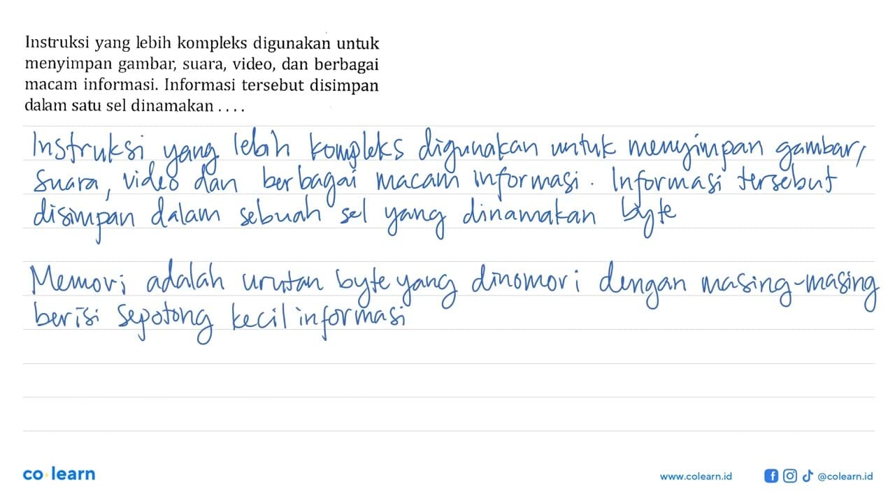 Instruksi yang lebih kompleks digunakan untuk menyimpan