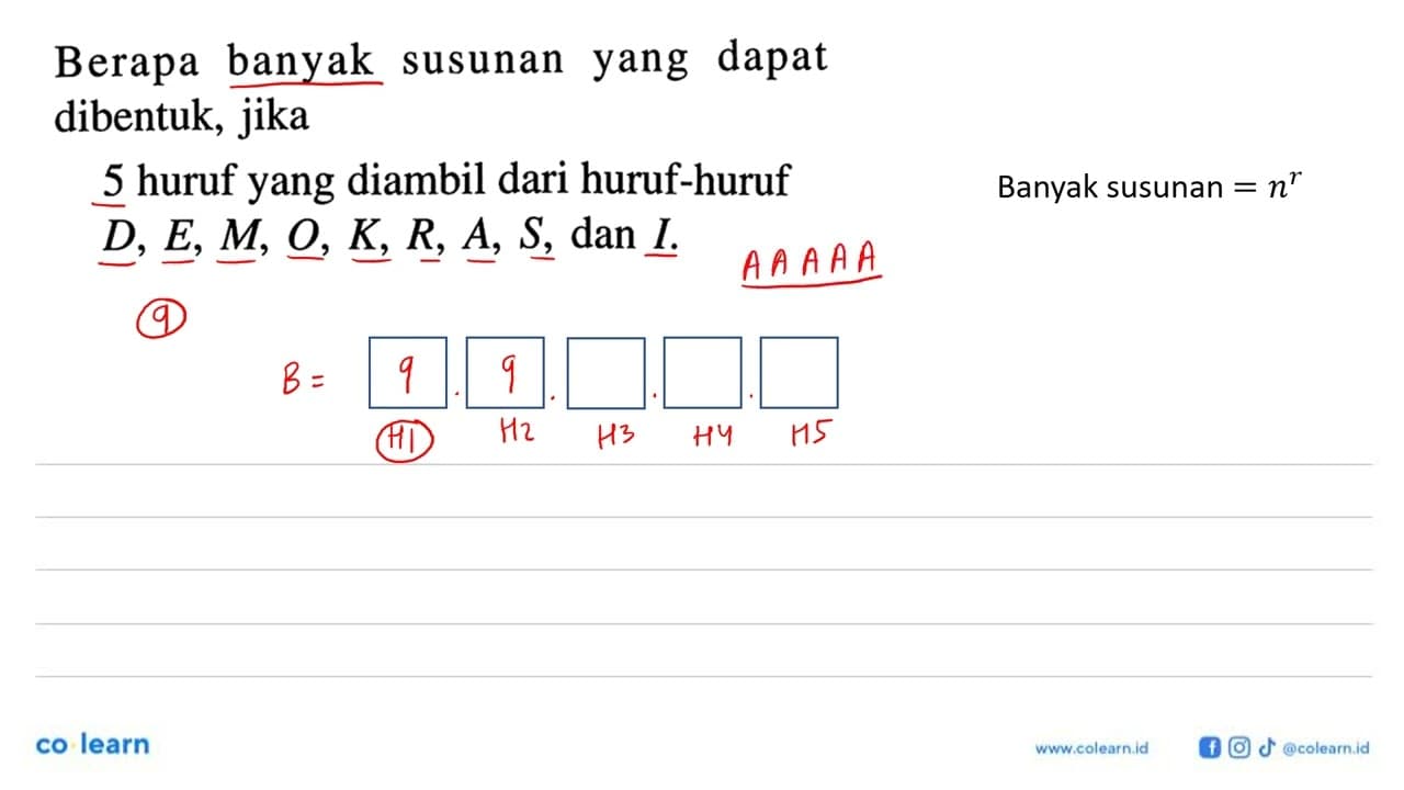 Berapa banyak susunan yang dapat dibentuk, jika 5 huruf