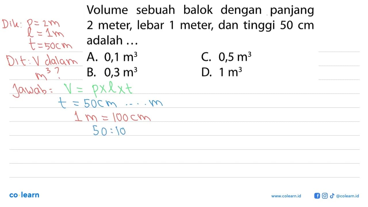 Volume sebuah balok dengan panjang 2 meter, lebar 1 meter,