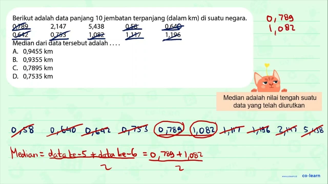 Berikut adalah data panjang 10 jembatan terpanjang (dalam