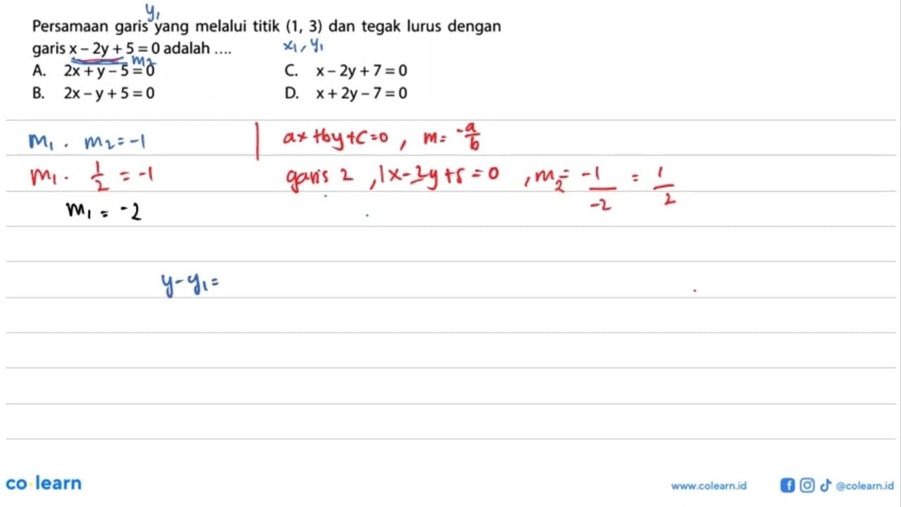 Persamaan garis yang melalui titik (1, 3) dan tegak lurus