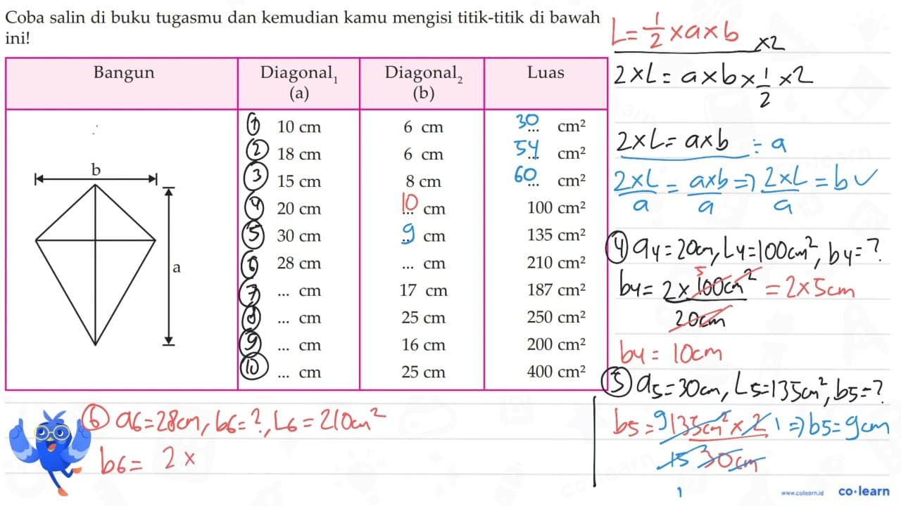 Coba salin di buku tugasmu dan kemudian kamu mengisi