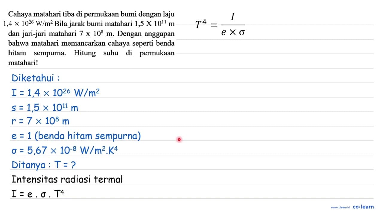 Cahaya matahari tiba di permukaan bumi dengan laju 1,4