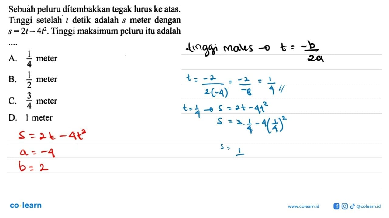 Sebuah peluru ditembakkan tegak lurus ke atas. Tinggi