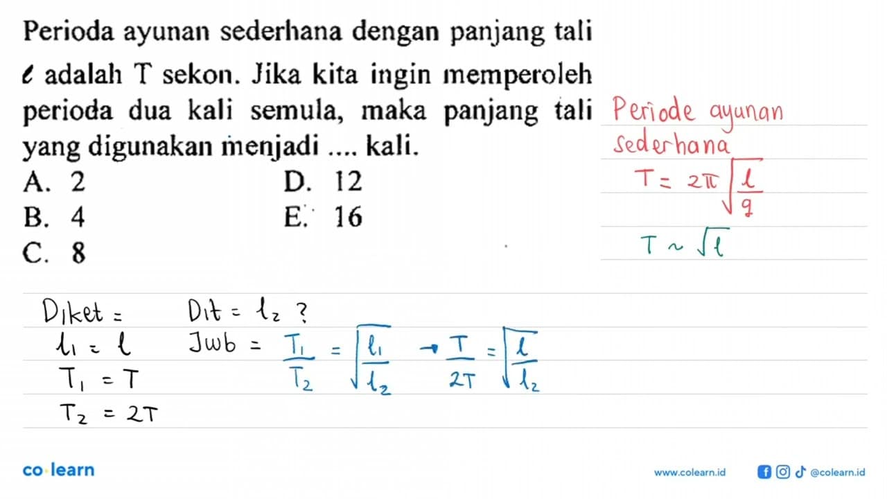 Perioda ayunan sederhana dengan panjang tali l adalah T