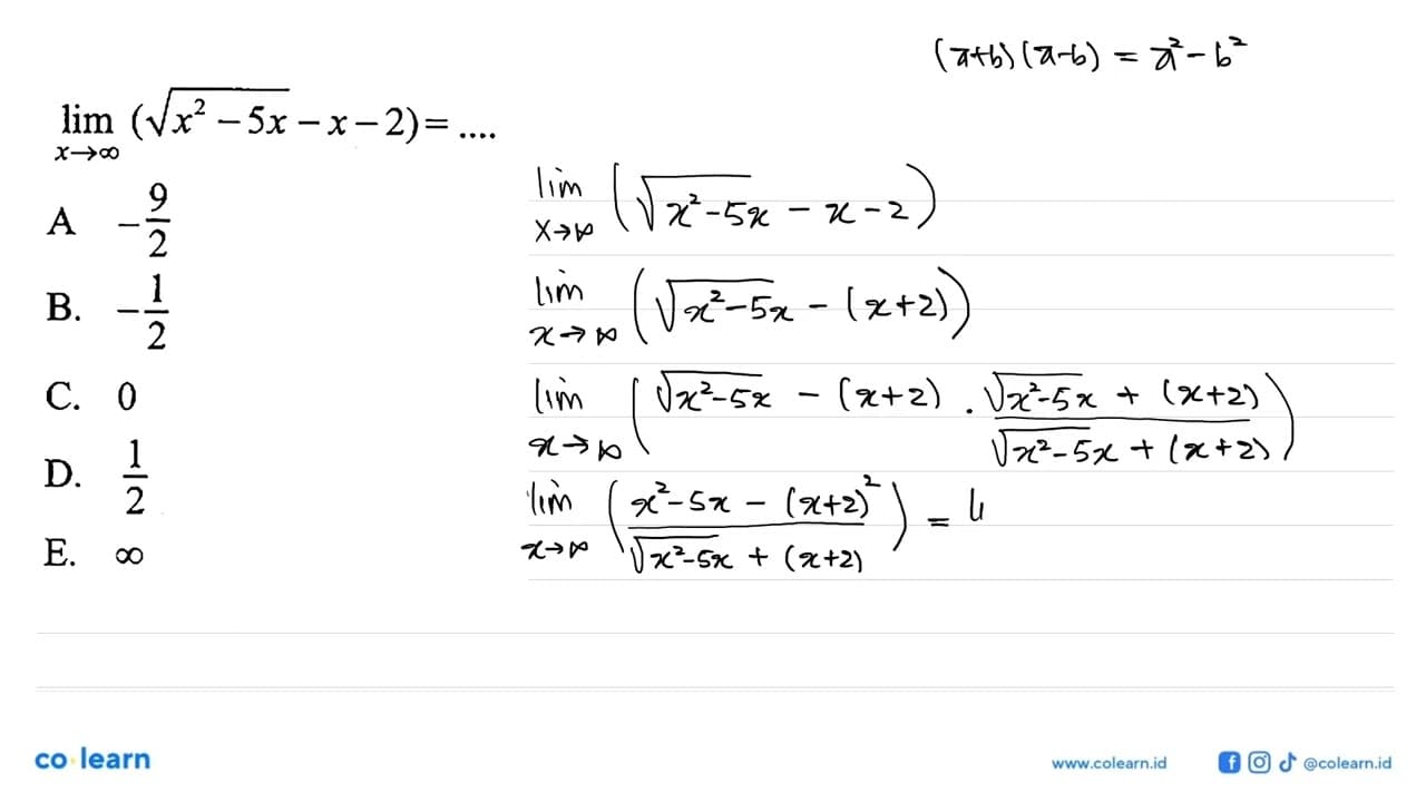 lim x->tak hingga (akar(x^2-5x)-x-2)=