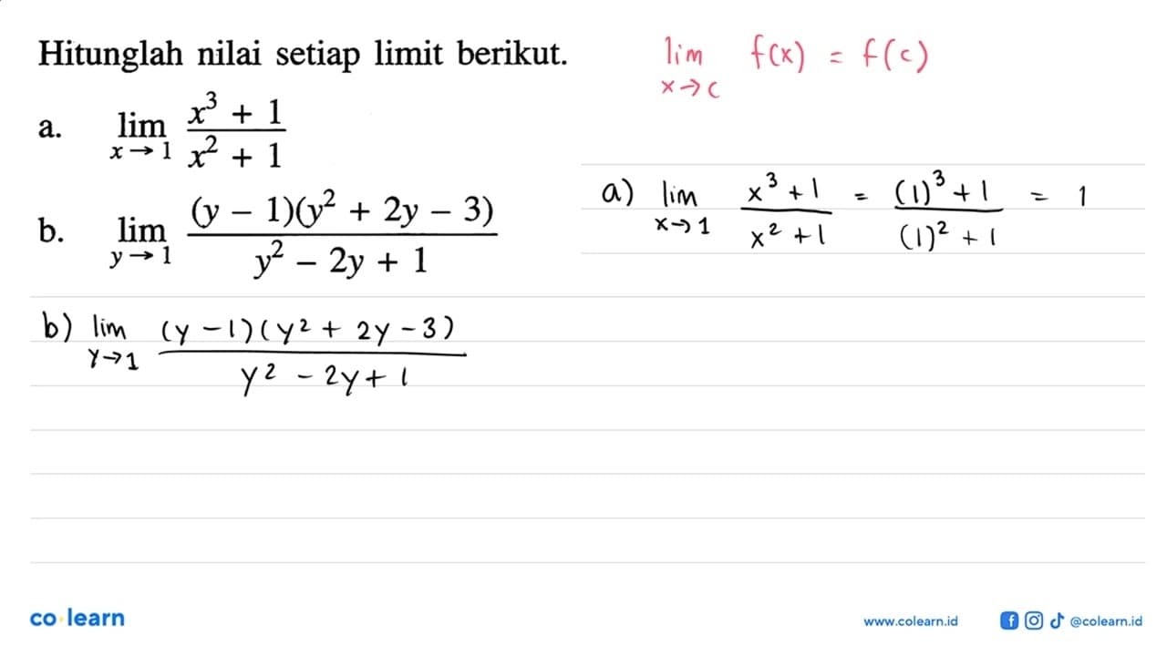 Hitunglah nilai setiap limit berikut.a. lim x->1