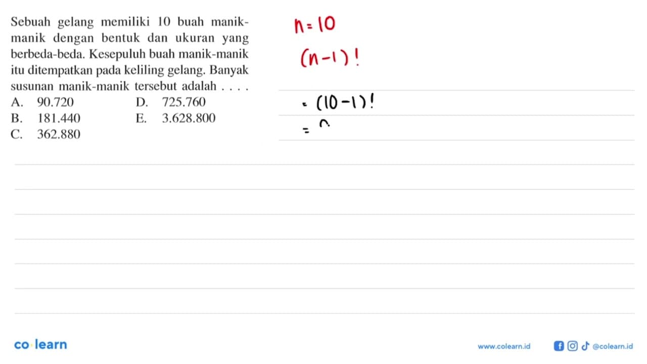 Sebuah gelang memiliki 10 buah manikmanik dengan bentuk dan