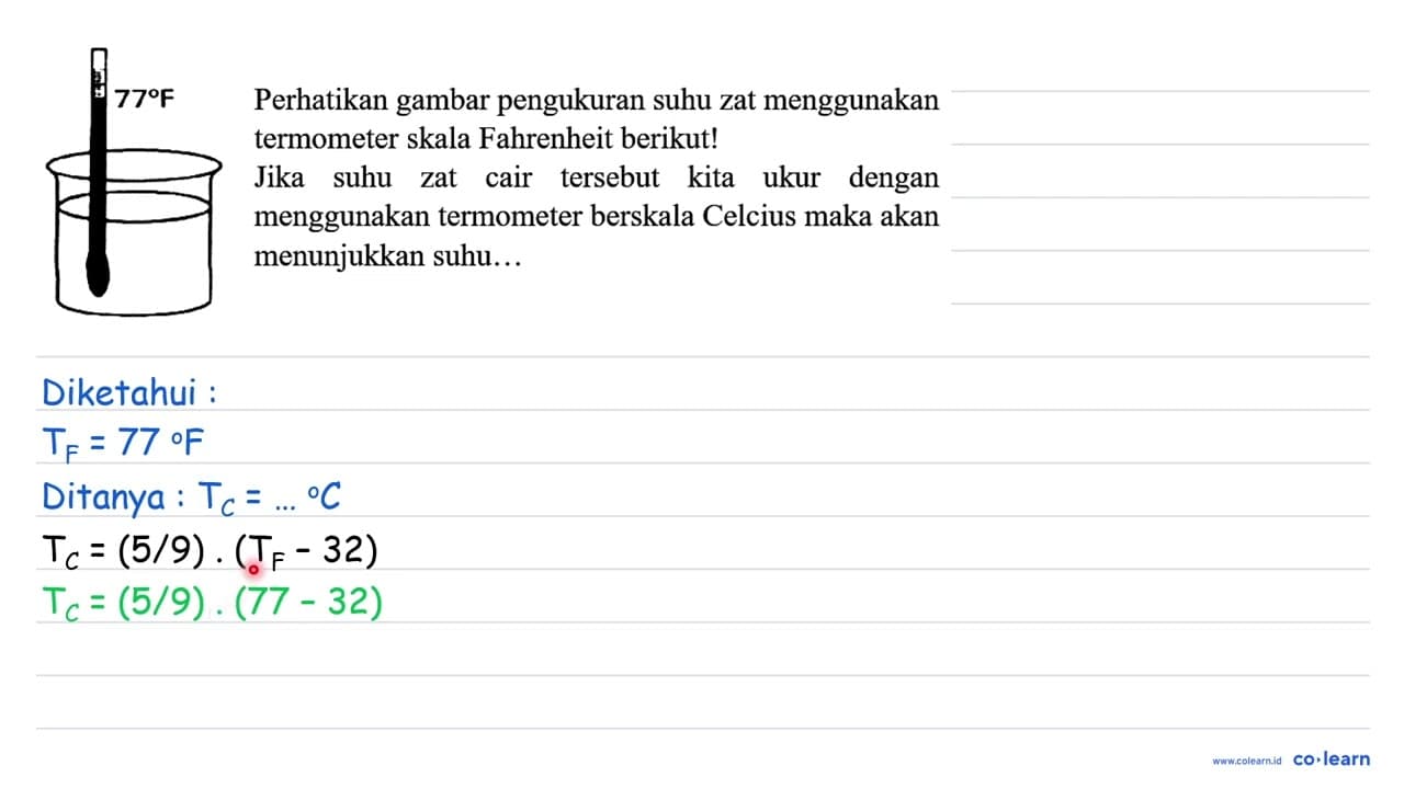 77° Perhatikan gambar pengukuran suhu zat menggunakan