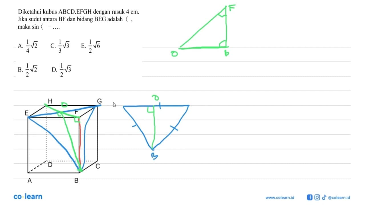Diketahui kubus ABCD.EFGH dengan rusuk 4 cm. Jika sudut