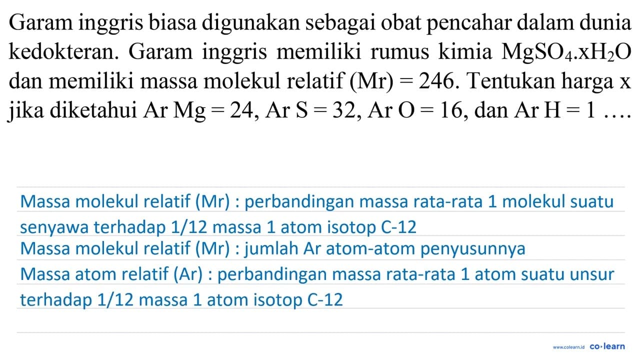 Garam inggris biasa digunakan sebagai obat pencahar dalam