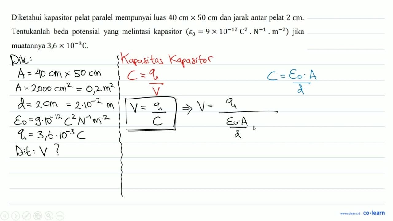 Diketahui kapasitor pelat paralel mempunyai luas 40 cm x 50