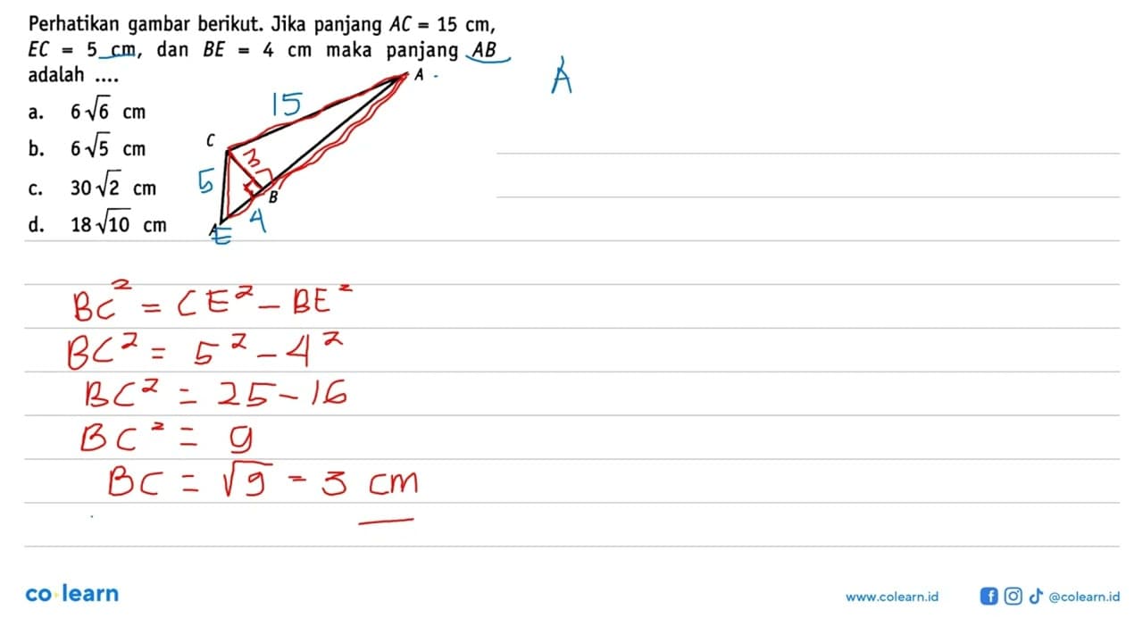 Perhatikan gambar berikut. Jika panjang AC=15 cm, EC=5 cm,