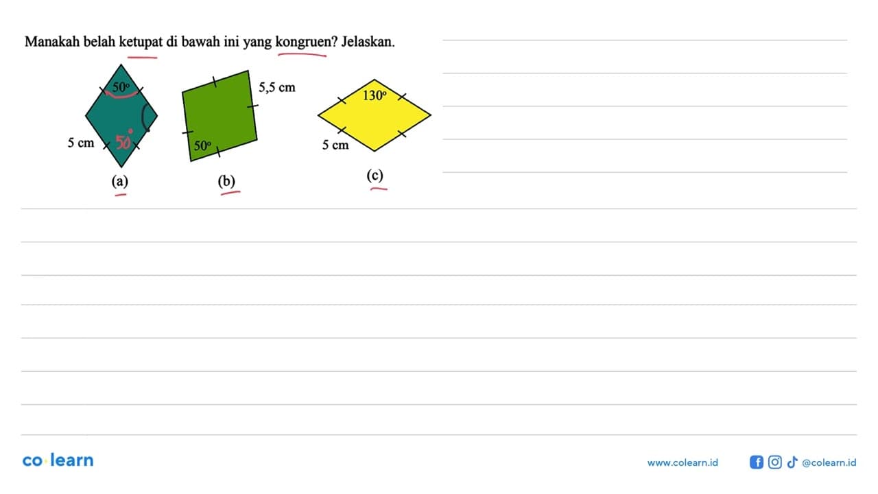 Manakah belah ketupat di bawahiniyang kongruen?