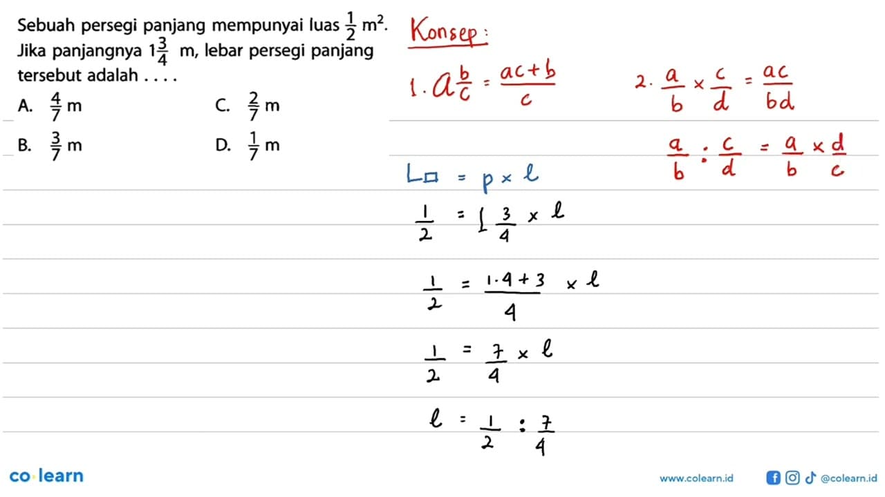 Sebuah persegi panjang mempunyai luas 1/2 m^2. Jika