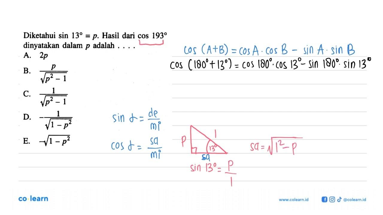 Diketahui sin 13=p. Hasil dari c dinyatakan dalam p adalah