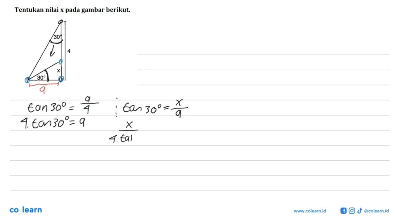Tentukan nilai x pada gambar berikut.304x30