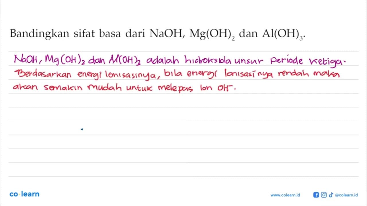 Bandingkan sifat basa dari NaOH, Mg(OH)2 dan Al(OH)3.