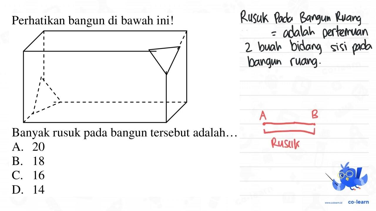 Perhatikan bangun di bawah ini! Banyak rusuk pada bangun