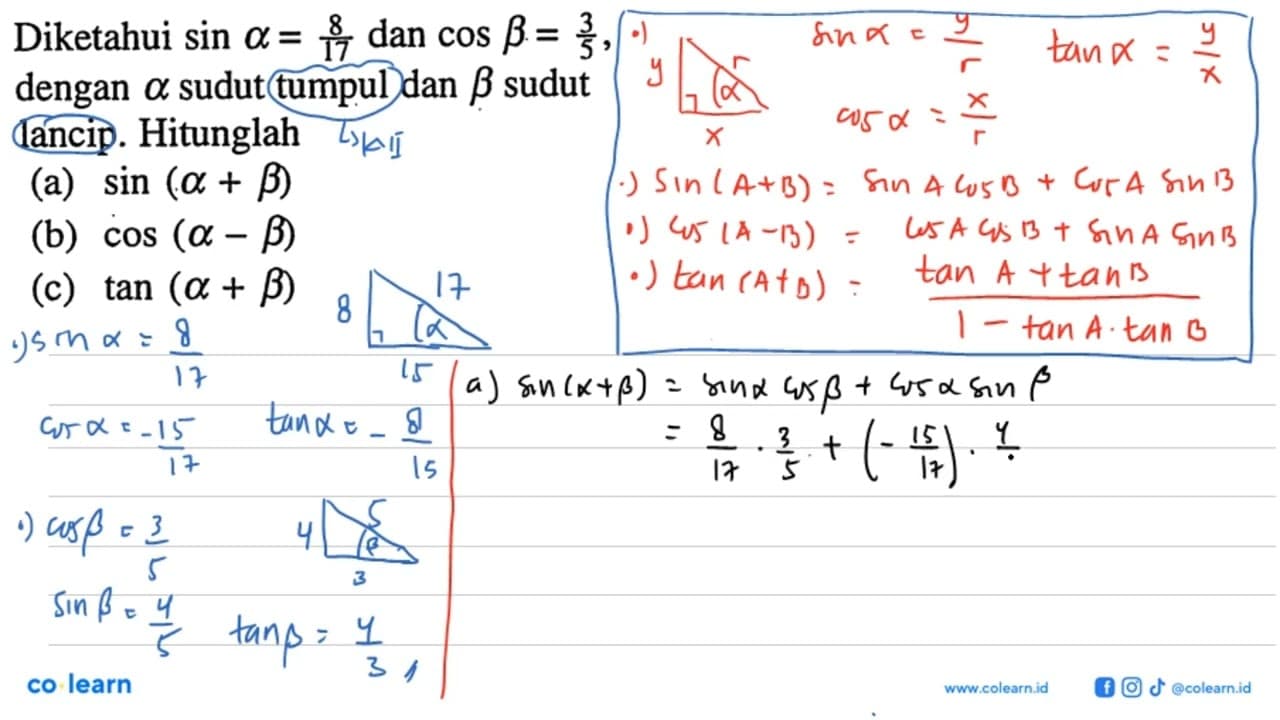 Diketahui sin a=8/17 dan cos b=3/5, dengan a sudut tumpul