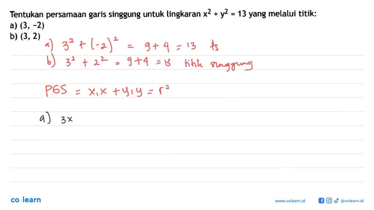 Tentukan persamaan garis singgung untuk lingkaran