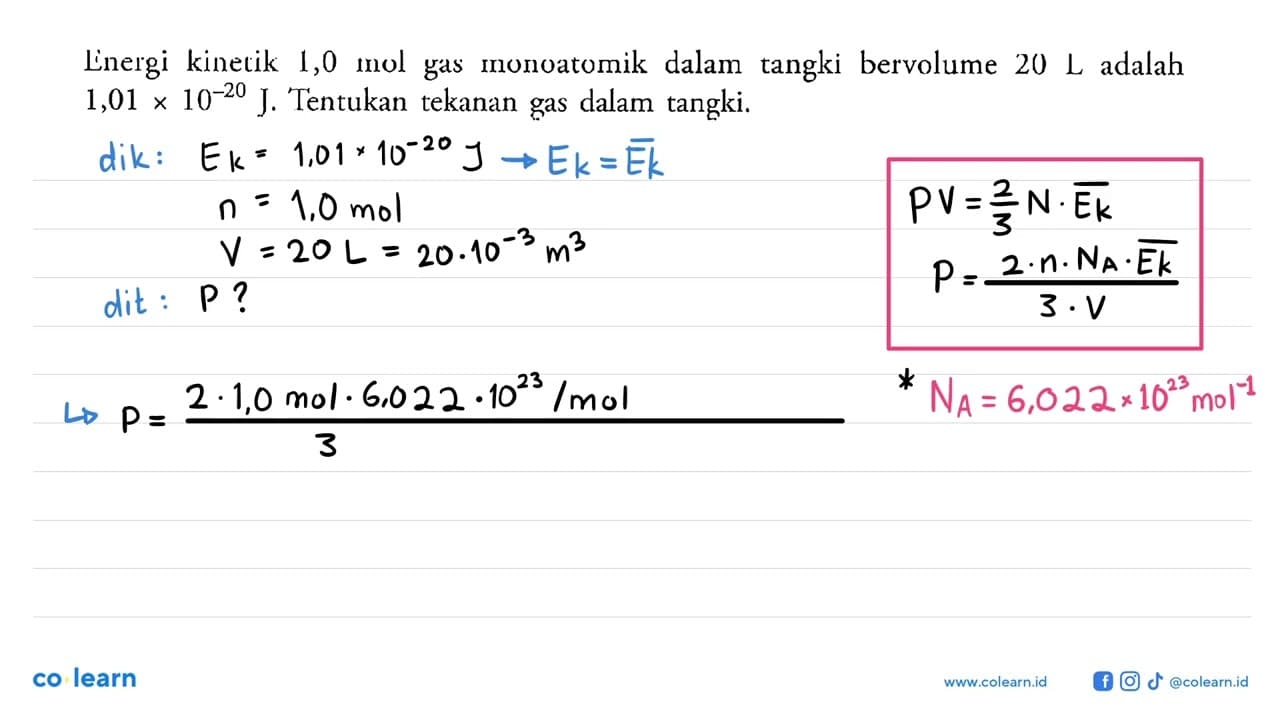 Linergi kinetik 1,0 mol gas monoatomik dalam tangki