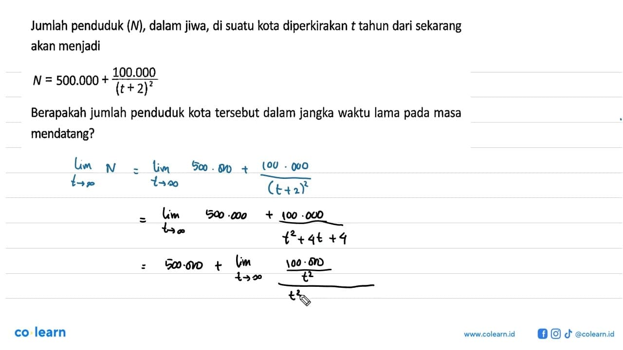 Jumlah penduduk (N), dalam jiwa, di suatu kota diperkirakan