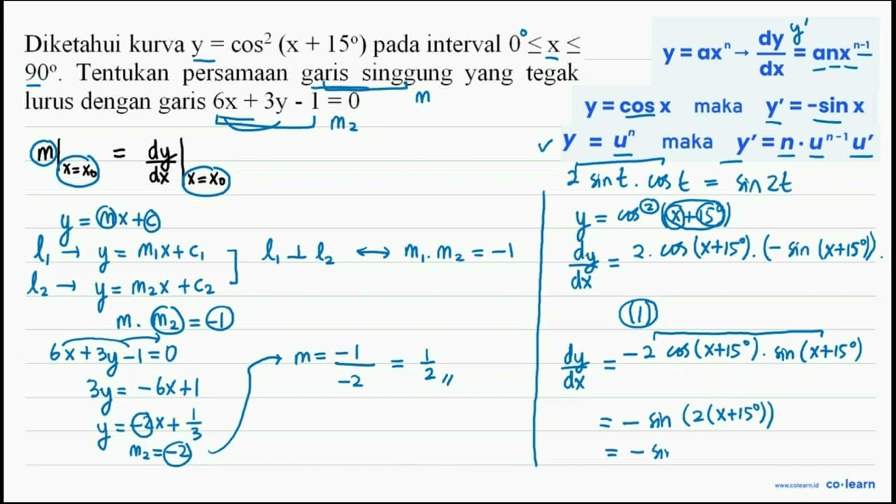 Diketahui kurva y=cos ^(2)(x+15) pada interval 0 <= x <= 90