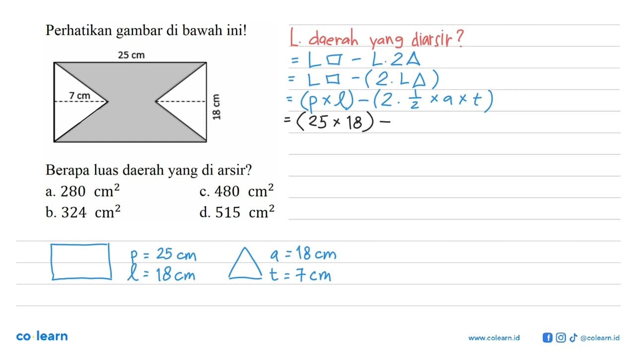 Perhatikan gambar di bawah ini! tinggi segitiga 7 cm