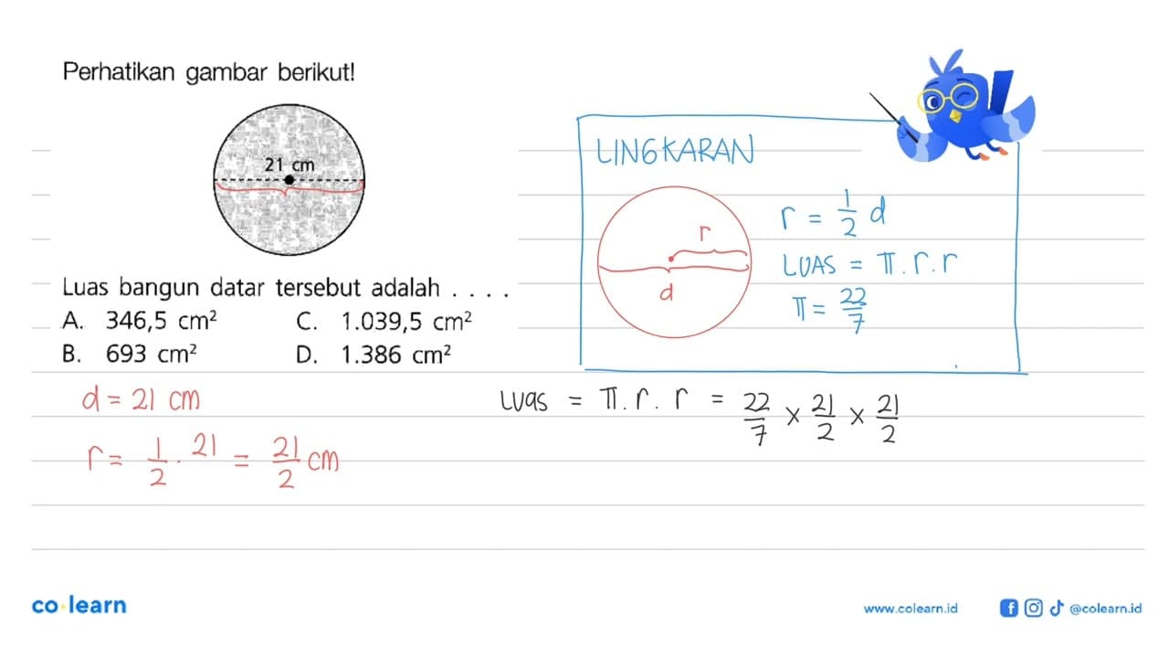 Perhatikan gambar berikut! 21 cm Luas bangun datar tersebut