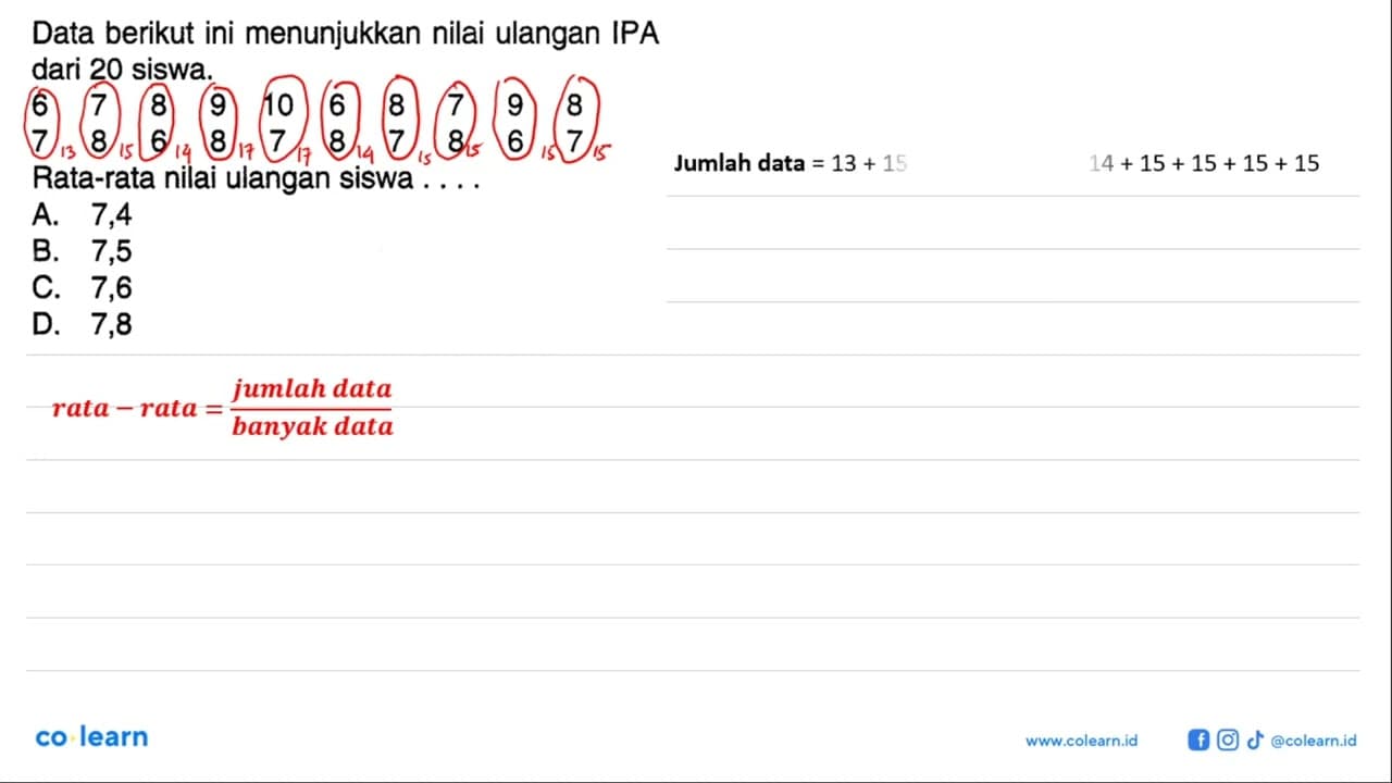 Data berikut ini menunjukkan nilai ulangan IPA dari 20