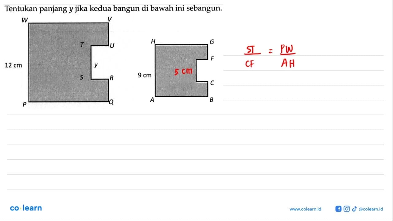 Tentukan panjang y jika kedua bangun di bawah ini sebangun.