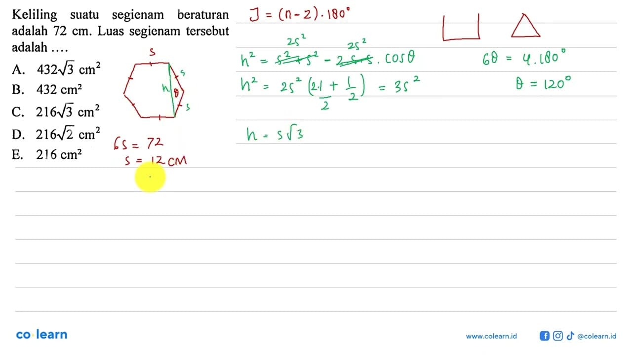 Keliling suatu segienam beraturan adalah 72 cm. Luas