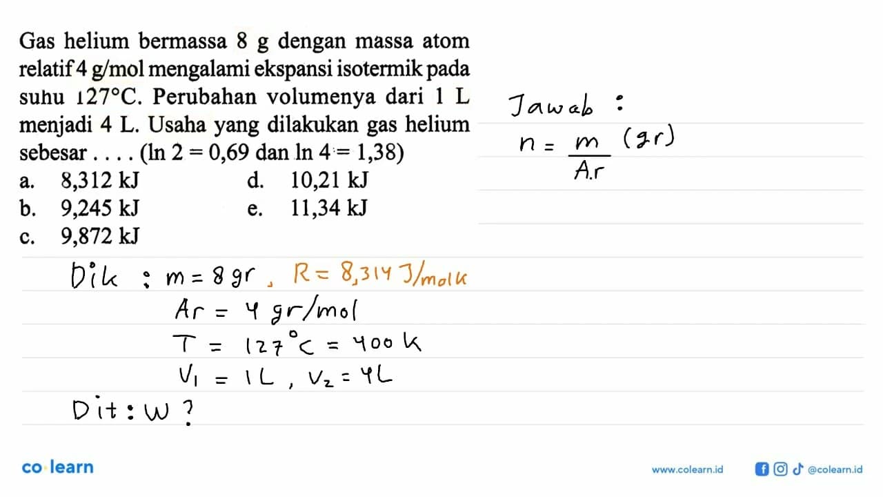 Gas helium bermassa 8 g dengan massa atom relatif 4 g/mol