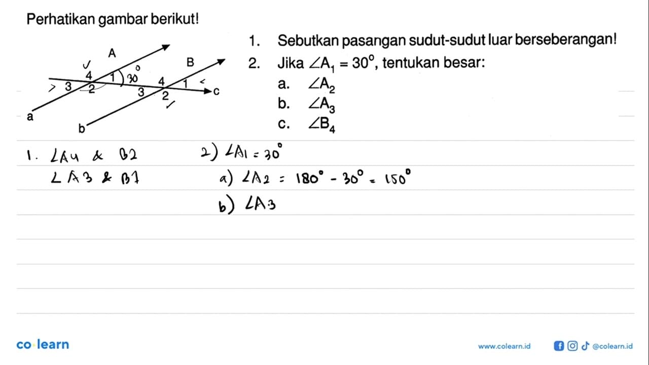 Perhatikan gambar berikut!1. Sebutkan pasangan sudut-sudut