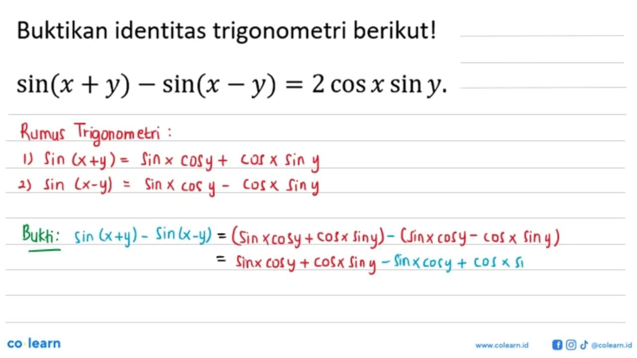 Buktikan identitas trigonometri berikut! sin (x+y)-sin