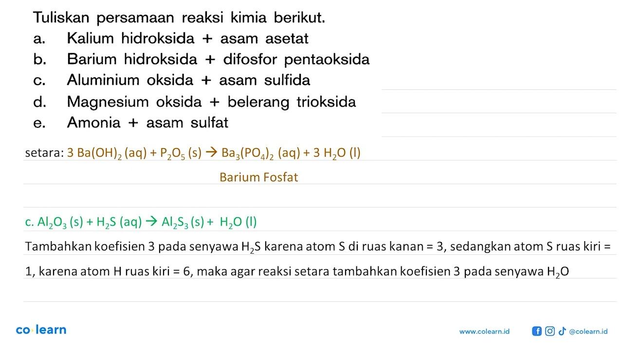 Tuliskan persamaan reaksi kimia berikut. a. Kalium