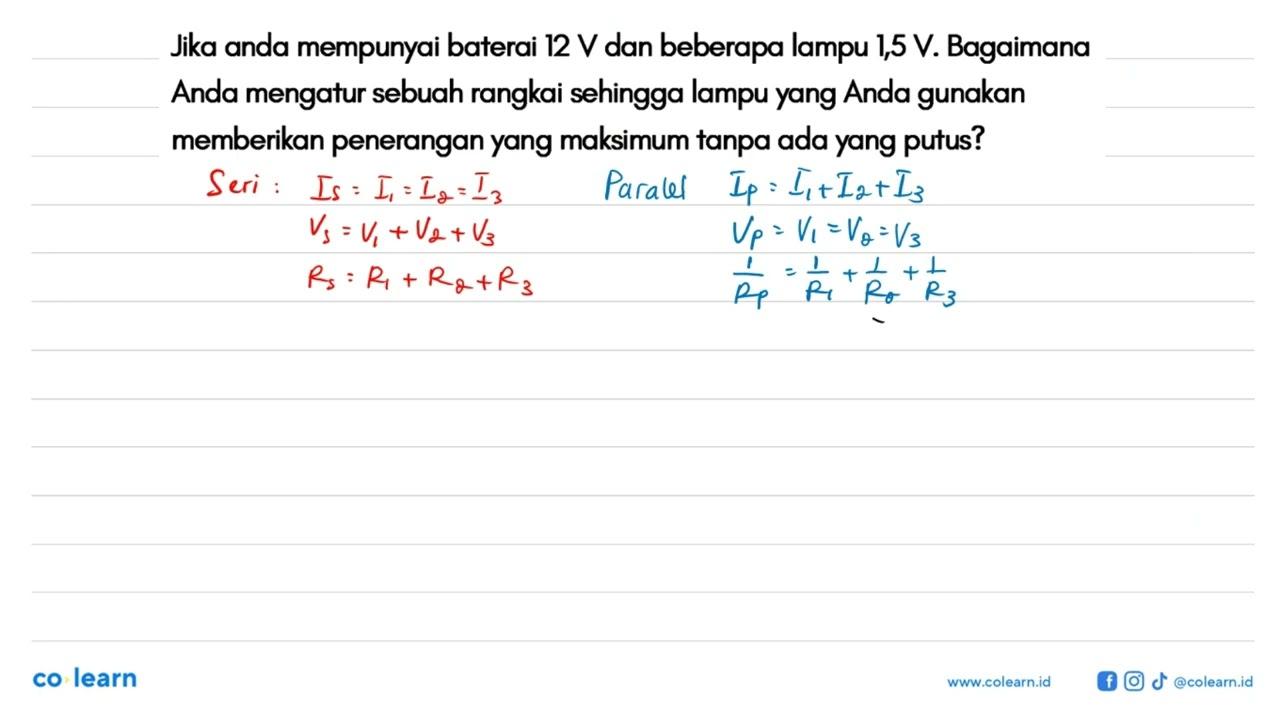 Jika anda mempunyai baterai 12 V dan beberapa lampu 1,5 V.