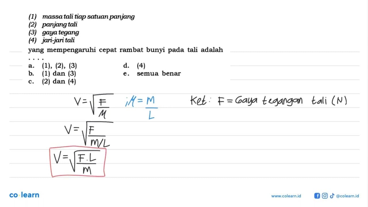 (1) massa tali tiap satuan panjang (2) panjang tali (3)