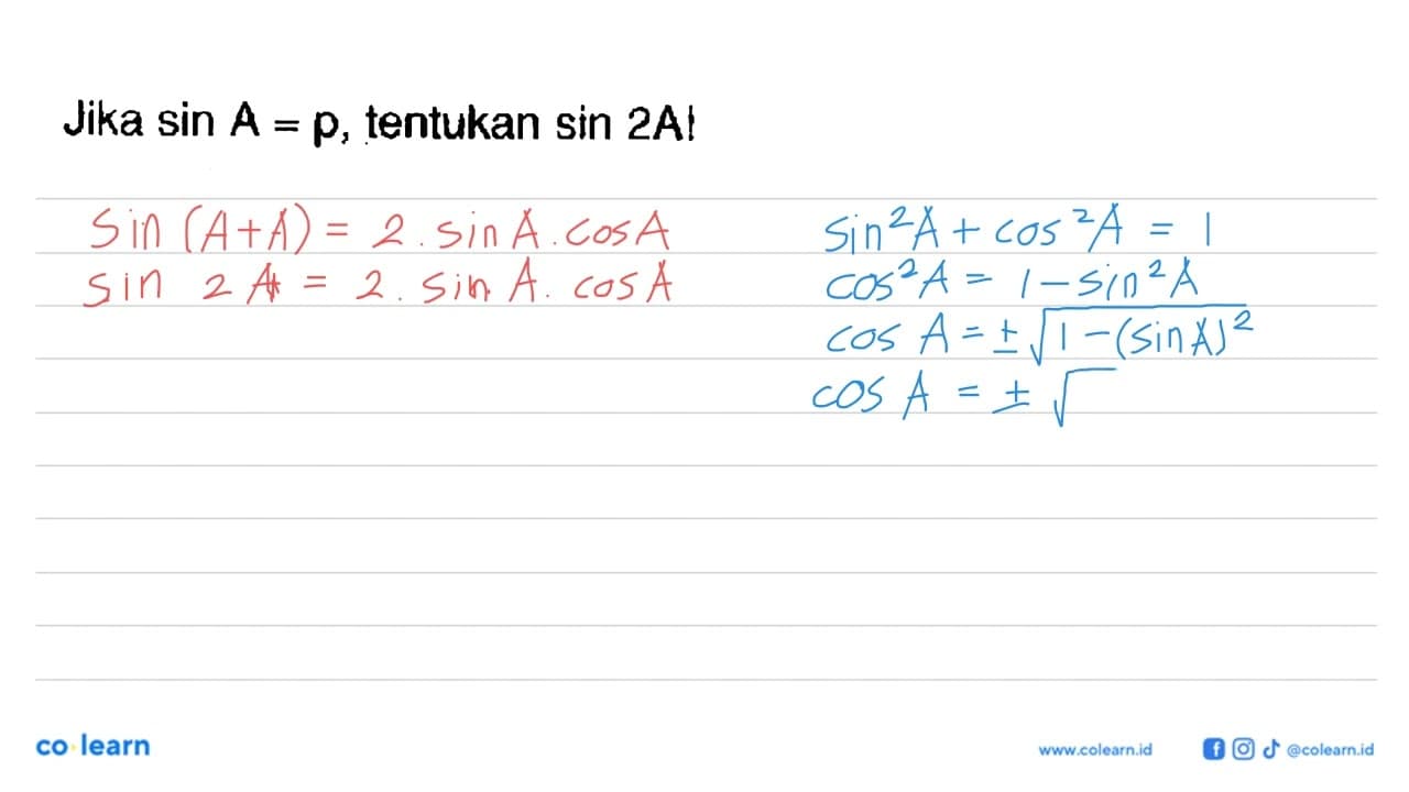 Jika sin A=p, tentukan sin 2A!